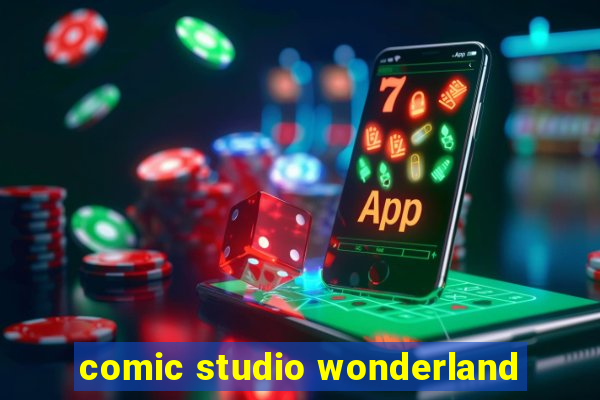 comic studio wonderland